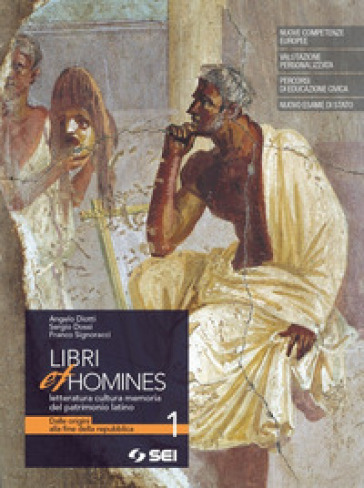 Libri et homines. Letteratura, cultura, memoria del patrimonio latino. Per i Licei e gli Ist. magistrali. Con e-book. Con espansione online. 2.