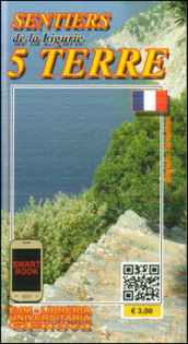 Libro sentieri di Liguria 5 Terre. Ediz. francese