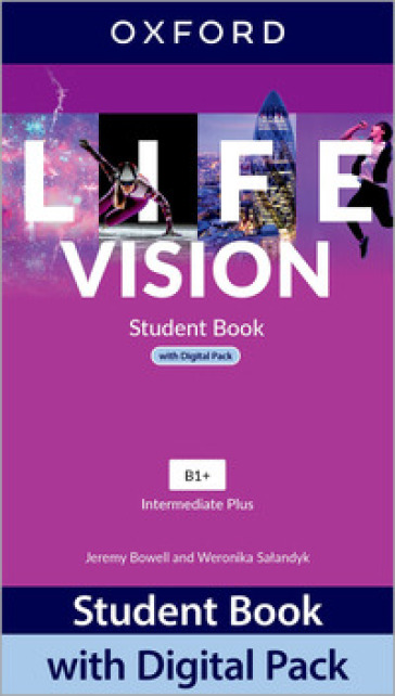 Life vision. Intermediate. With Student's book, Workbook. Per le Scuole superiori. Con e-book. Con espansione online