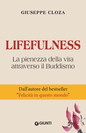 Lifefulness