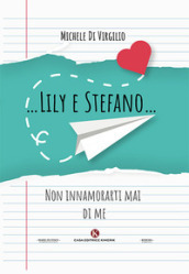 ...Lily e Stefano...