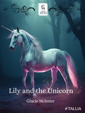Lily e l unicorno