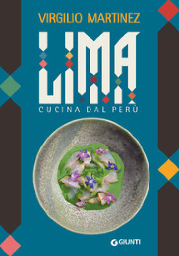 Lima. Cucina dal Perù