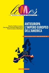 Limes - Antieuropa, l impero europeo dell America