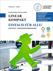 Linear kompakt. Lehrwerk für deutsch. Einfach für alle. Per le Scuole superiori. Con e-book. Con espansione online