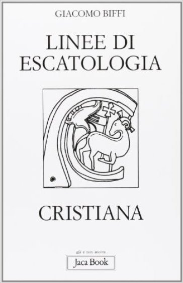 Linee di escatologia cristiana