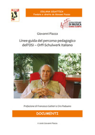 Linee-guida del percorso pedagogico dell'OSI - Orff-Schulwerk Italiano