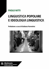 Linguistica popolare e ideologia linguistica