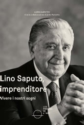 Lino Saputo, imprenditore