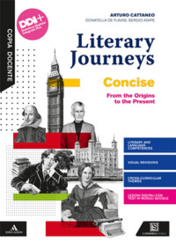 Literary journeys concise. Con Tools & maps e Towards the exams. Per le Scuole superiori. Con e-book. Con espansione online