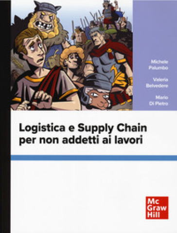 Logistica e supply chain per non addetti ai lavori