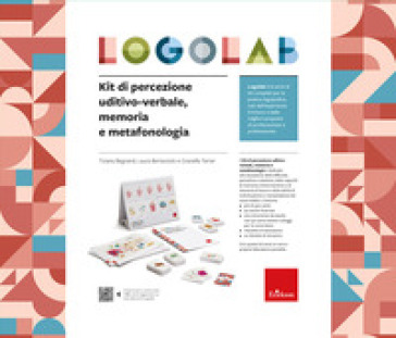 Logolab. Kit di percezione uditivo-verbale, memoria e metafonologia. Con tavole illustrate, checklist. Con 350 Carte