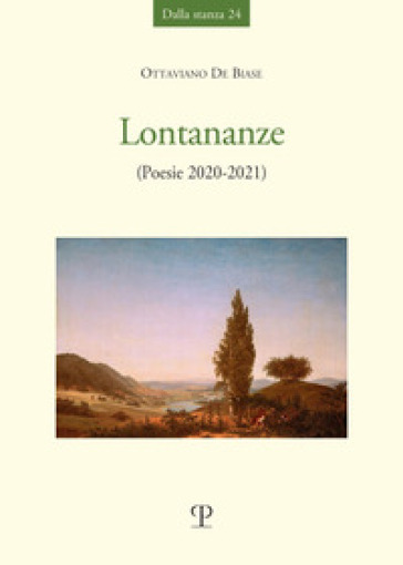 Lontananze. (Poesie 2021-2022)
