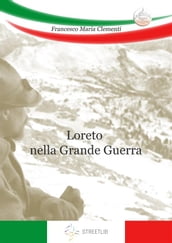 Loreto nella Grande Guerra