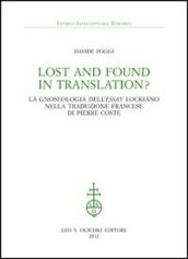 Lost and found in translation? La gnoseologia dell «Essay» lockiano nella traduzione francese di Pierre Coste