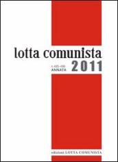 Lotta comunista. Annata 2011