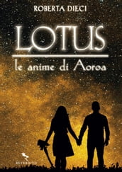 Lotus - Le anime di Aoroa