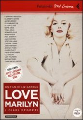 Love, Marilyn. I diari segreti. Con DVD