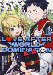 Love after world domination. 5.