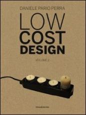 Low cost design. Ediz. italiana e inglese. 2.