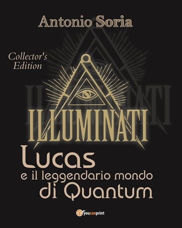 Lucas e il leggendario mondo di Quantum (Collector's Edition)