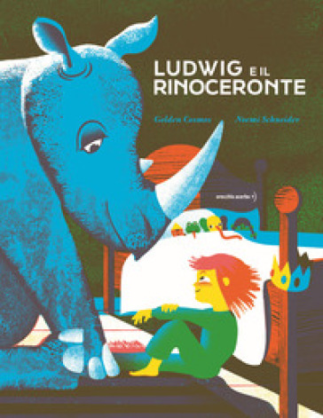 Ludwig e il rinoceronte. Ediz. illustrata