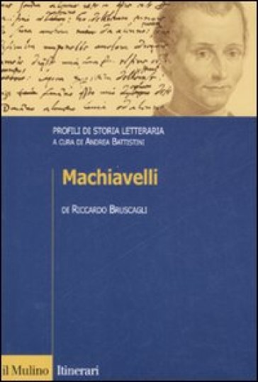 Machiavelli. Profili di storia letteraria