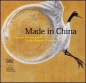 Made in China. Contemporary chinese artists. Luciano Benetton Collection. Ediz. italiana, inglese e cinese