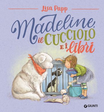 Madeline, il cucciolo e i libri