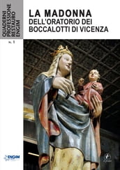 La Madonna dell oratorio dei Boccalotti di Vicenza
