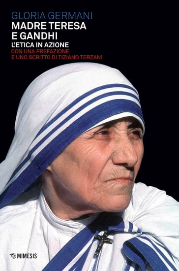 Madre Teresa e Gandhi