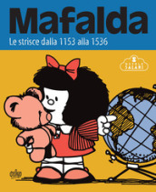 Mafalda. Le strisce. 4: Dalla 1153 alla 1536