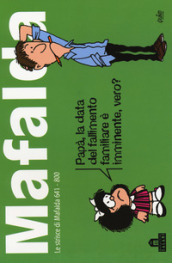 Mafalda. Le strisce dalla 641 alla 800. 5.