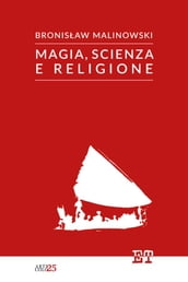 Magia, Scienza e Religione