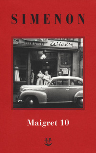 I Maigret: Maigret e il ministro-Maigret e il corpo senza testa-La trappola di Maigret-Maigret prende un granchio-Maigret si diverte. Nuova ediz.. 10.