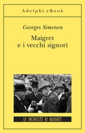 Maigret e i vecchi signori