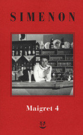 I Maigret: Il pazzo di Bergerac-Liberty Bar-La chiusa n.1-Maigret-I sotteranei del Majestic. Nuova ediz.. 4.