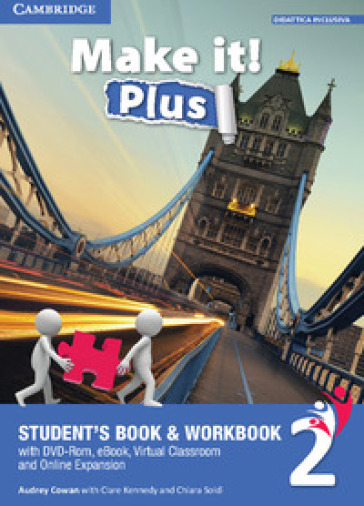 Make it! Plus level 2. Student's book-Workbook. Per la Scuola media. Con DVD-ROM. Con e-book. Con espansione online