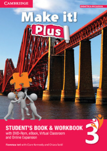 Make it! Plus level 3. Student's book-Workbook-INVALSI companion book. Per la Scuola media. Con ebook. Con espansione online. Con DVD-ROM