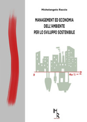 Management ed economia dell'ambiente per lo sviluppo sostenibile