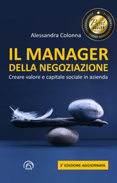 Il Manager della Negoziazione (Terza edizione aggiornata)