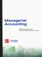 Managerial accounting. Con e-book