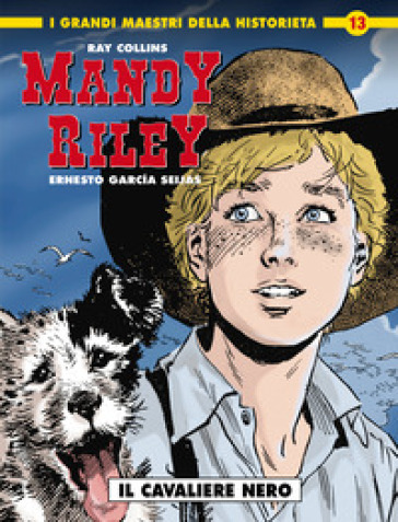 Mandy Riley. Vol. 1: Il cavaliere nero