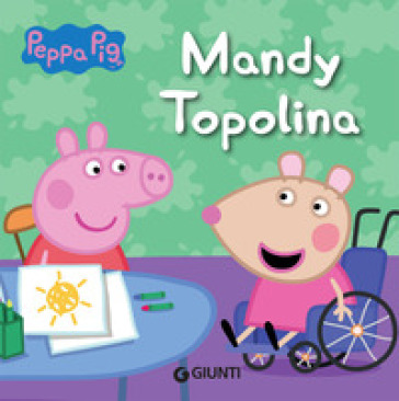 Mandy topolina. Peppa Pig