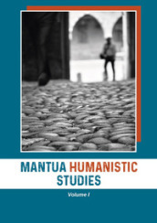 Mantua humanistic studies. 1.