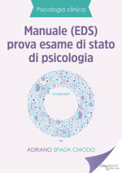 Manuale (EDS) prova esame di Stato di psicologia