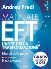 Manuale di EFT - L arte della trasformazione