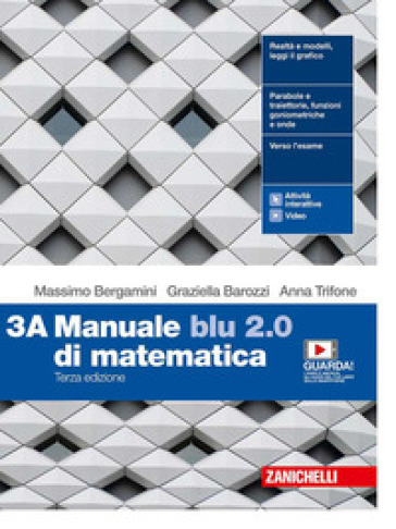 Manuale blu 2.0 di matematica. Per le Scuole superiori. Con e-book. Con espansione online. 3.