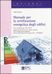 Manuale per la certificazione energetica degli edifici