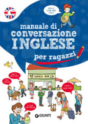 Manuale di conversazione inglese per ragazzi